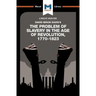 An Analysis of David Brion Davis's the Problem of Slavery in the Age of Revolution, 1770-1823