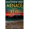 Menace in the Keys: A Logan Dodge Adventure (Florida Keys Adventure Series Book 17)