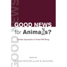 Good News for Animals?