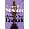 Once Is Not Enough