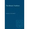 The Mosaic Tradition