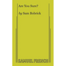 Are You Sure?