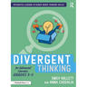 Divergent Thinking for Advanced Learners, Grades 3-5