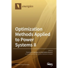 Optimization Methods Applied to Power Systems Ⅱ