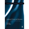 Intellectual Virtues and Education: Essays in Applied Virtue Epistemology