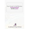 Your Guide To Self-Mastery: More Than A Planner