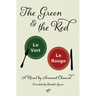 The Green and the Red