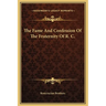 The Fame And Confession Of The Fraternity Of R. C.