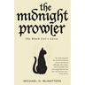 The Midnight Prowler: The Black Cat's Curse