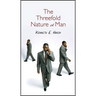 The Threefold Nature of Man