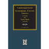 Cumberland Parish, Luneneburg County, Virginia 1749-1816 and Vestry Book 1746-1816.