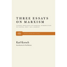 Three Essays on Marxism