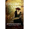 Emerald Queen: The Tale of Teia Tephi