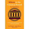 Athens in the Classical Period - The Third Edition: An Updated Starter Guide with Help for the OCR Classical Greek GCSE