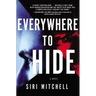 Everywhere to Hide