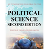 Political Science Second Edition: An Introduction to Global Politics