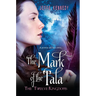 The Twelve Kingdoms: The Mark of the Tala
