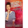 Ready to Fumble: A laugh-out-loud romantic mystery
