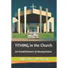 TITHING in the Church