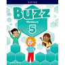 Buzz Level 5 Student Workbook: Learn, Grow, Fly!