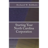 Starting Your North Carolina Corporation