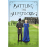 Battling the Bluestocking