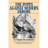 The Popes Against Modern Errors: 16 Papal Documents