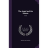 The Angel and the Demon: A Tale