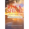 Rise & Shine!: Inspirational Daily Devotions