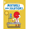 Mixtures and Solutions