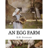 An Egg Farm: The Management of Poultry in Large Numbers