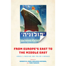 From Europe's East to the Middle East: Israel's Russian and Polish Lineages