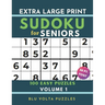 Extra Large Print Sudoku for Seniors: 100 Easy Puzzles Book with Solutions Volume 1 Perfect for Beginners & Elderly 50pt Font