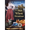 A High Whisk Situation (LARGE PRINT): Oxford Tearoom Mysteries - Book 12