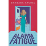 Alarm Fatigue