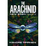 The Arachnid: New Eden - book 2