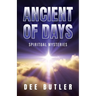 Ancient of Days: Spiritual Mysteries