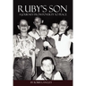 Ruby's Son: A Journey from Poverty to Peace