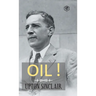 Oil! (Hardcover Library Edition)