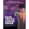 Pain Truth Makes Sense