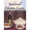 Traditional Ethiopian Cuisine