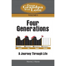 Four Generations: A Journey Through Life