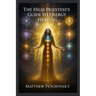 The High Priestess's Guide to Energy Healing