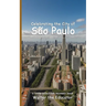 Celebrating the City of São Paulo