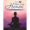 The Divine Human: A Contemplative Journey Through Poetry and Art