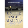 United Angel Airlines Flight 128: Books 1 and 2