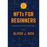 NFTs for Beginners: Making Money with Non-Fungible Tokens