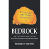 Bedrock: I AM THE ALEPH AND THE TAV Discover the message of Christ revealed in the Hebrew alphabet