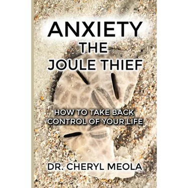 Anxiety - The Joule Thief: How to take Control of your Life - Paperback