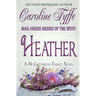 Mail-Order Brides of the West: Heather
